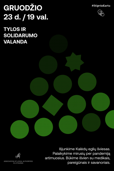 Gruodžio 23-ąją kviečia šalies gyventojus į akciją „Tylos ir solidarumo valanda“: Lietuva, sustok!