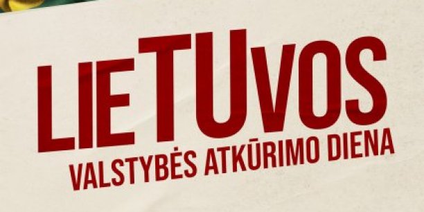 Savivaldybės vadovų sveikinimas Lietuvos  valstybės atkūrimo dienos proga