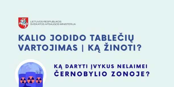 SAM perspėja: kalio jodido tabletės – tik Baltarusijos atominės elektrinės avarijos atveju ir tik...