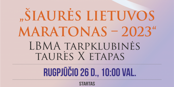 Šiaurės Lietuvos maratonas - 2023