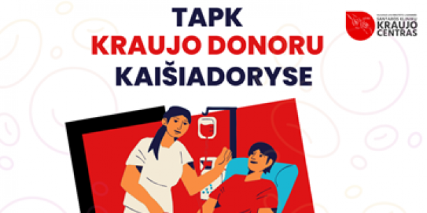 Neatlygintinų kraujo donorų akcija Kaišiadoryse