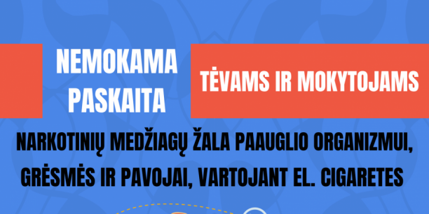 Kaišiadorių rajono savivaldybės visuomenės sveikatos biuras kviečia tėvus ir mokytojus į nemokamą...