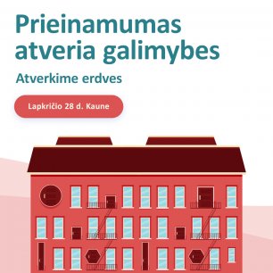 Prieinamumas atveria galimybes