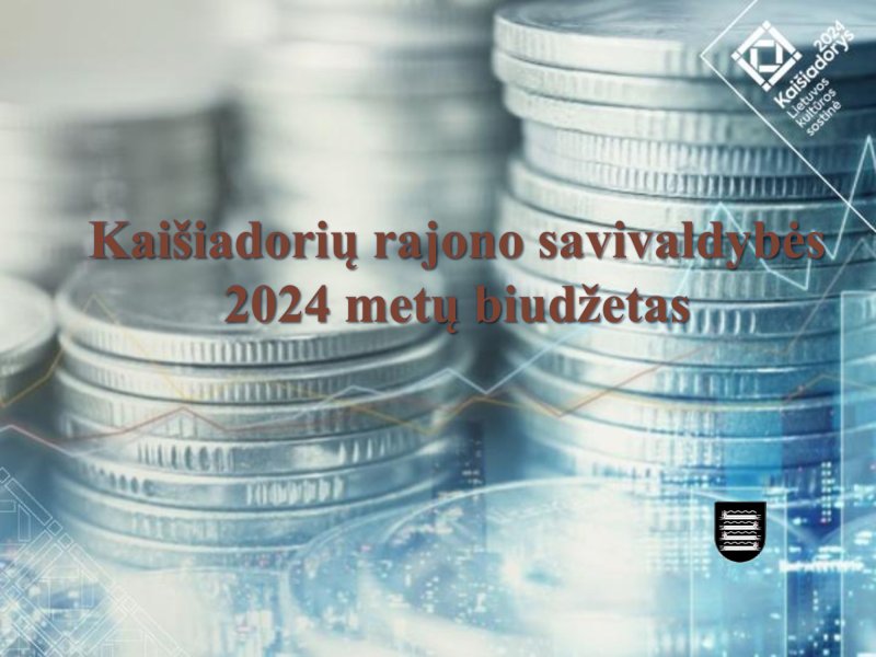 2024 metų Kaišiadorių rajono savivaldybės biudžetas