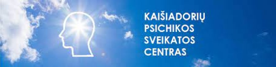 Kaišiadorių psichikos sveikatos centrui laikinai  vadovaus Vilma Klidzienė