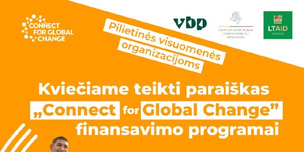 Kvietimas teikti paraiškas „Connect for Global Change“ finansavimo programai