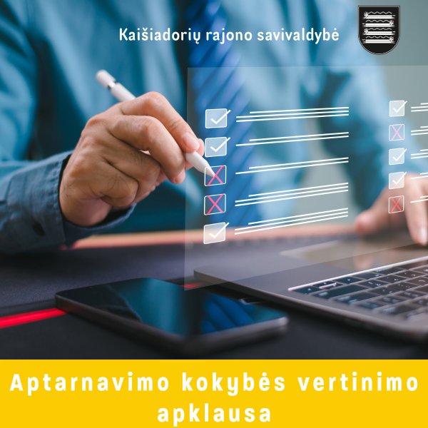 Kviečiame dalyvauti aptarnavimo kokybės vertinimo apklausoje