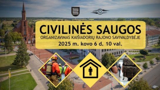 Civilinės saugos organizavimas Kaišiadorių rajono savivaldybėje