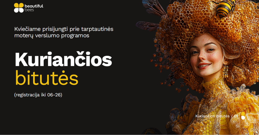 Kviečiame prisijungti prie tarptautinės moterų verslumo programos „Kuriančios bitutės“