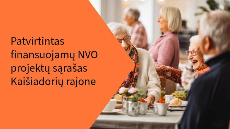 Patvirtintas finansuojamų NVO projektų sąrašas Kaišiadorių rajone