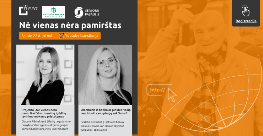 Ryšių reguliavimo tarnybos inicijuotas ir LR Prezidento globojamas projektas „Nė vienas nėra...