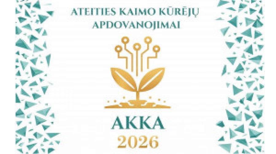 Kviečiame teikti paraiškas dalyvauti „Ateities kaimo kūrėjų apdovanojimų 2026“ konkurse