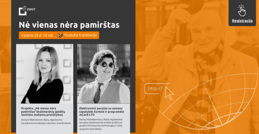  Ryšių reguliavimo tarnybos skaitmeninių įgūdžių lavinimo projektas „Nė vienas nėra pamirštas“...