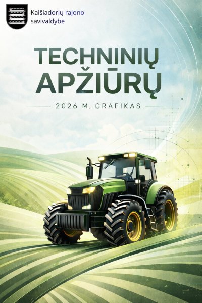 Traktorių, savaeigių ir žemės ūkio mašinų bei jų priekabų techninės apžiūros vykdymo 2026 metais...
