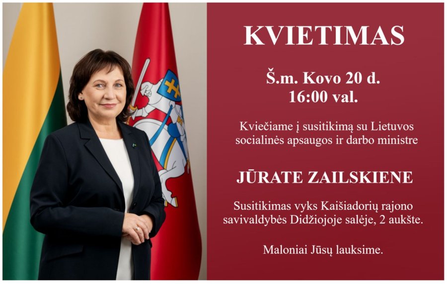 Kvietimas į susitikimą su Lietuvos Respublikos socialinės  apsaugos ir  darbo ministre Jūrate...