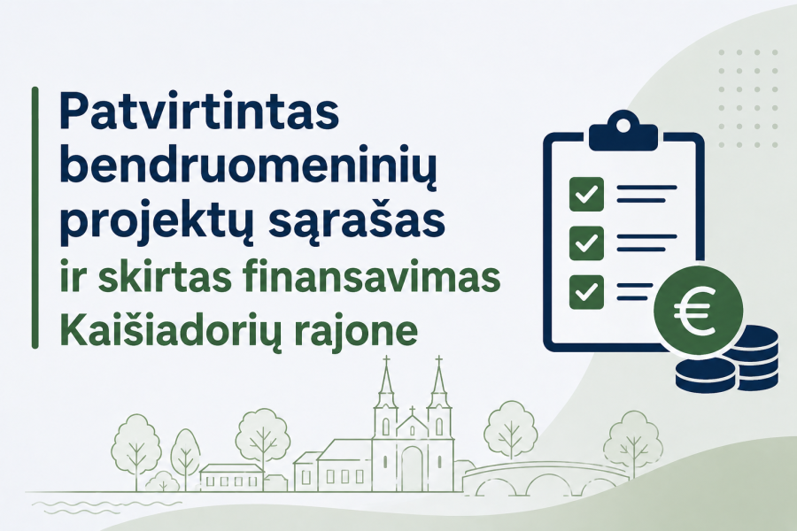 Patvirtintas bendruomeninių projektų sąrašas ir skirtas finansavimas Kaišiadorių rajone