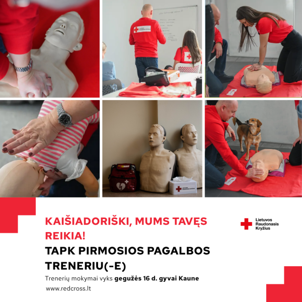 Lietuvos Raudonasis Kryžius kviečia prisijungti prie PIRMOSIOS PAGALBOS trenerių savanorių!