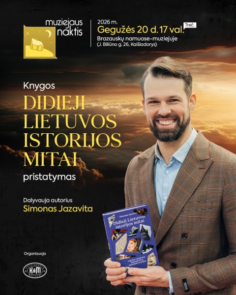Brazauskų namuose-muziejuje bus pristatyta dr. Simono Jazavitos knyga apie didžiuosius Lietuvos...