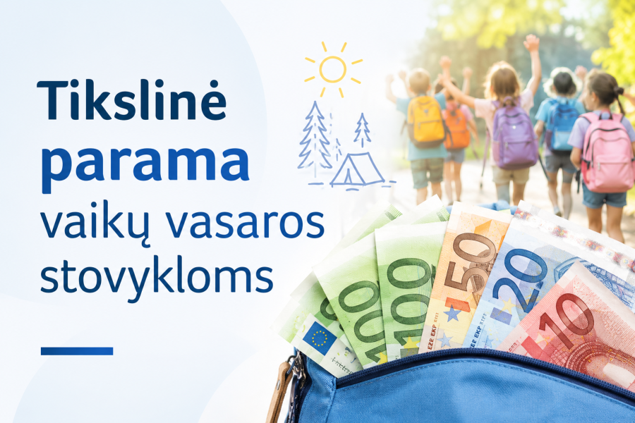  Informacija dėl tikslinės pašalpos skyrimo šeimai vaikų vasaros stovykloms
