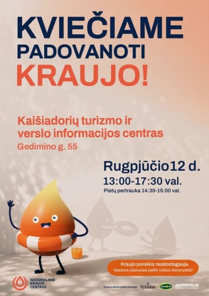 Rugpjūčio 12 d. kraujo donorystės akcija Kaišiadoryse