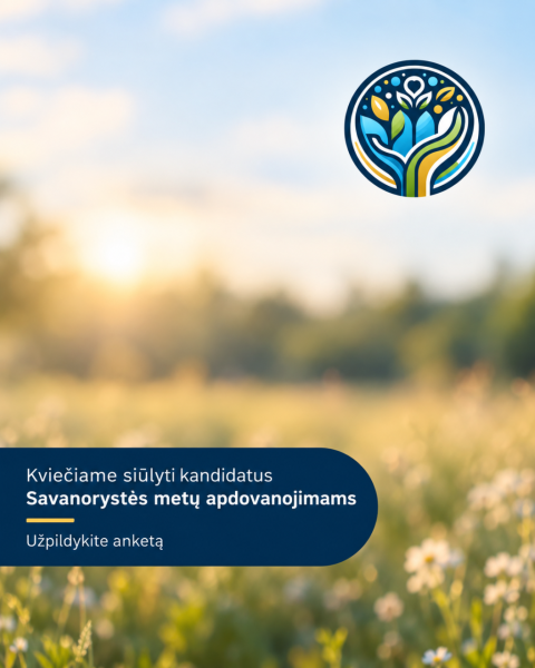 Kviečiame siūlyti kandidatus Kaišiadorių rajono Savanorystės metų apdovanojimams